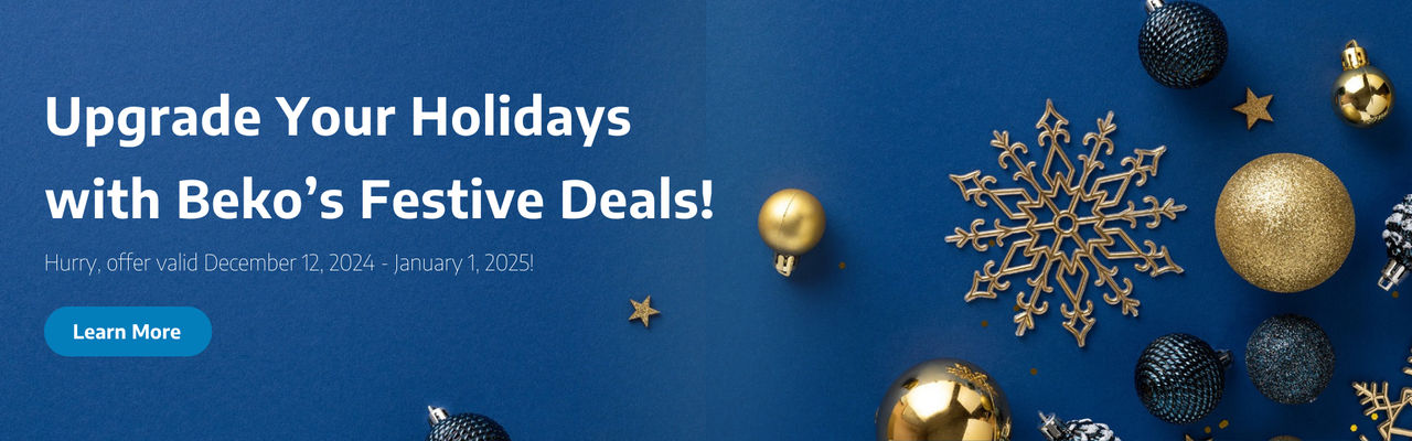 Upgrade Your Holidays with Beko’s Festive Deals! Hurry, offer valid December 12, 2024 - January 1, 2025! - 1